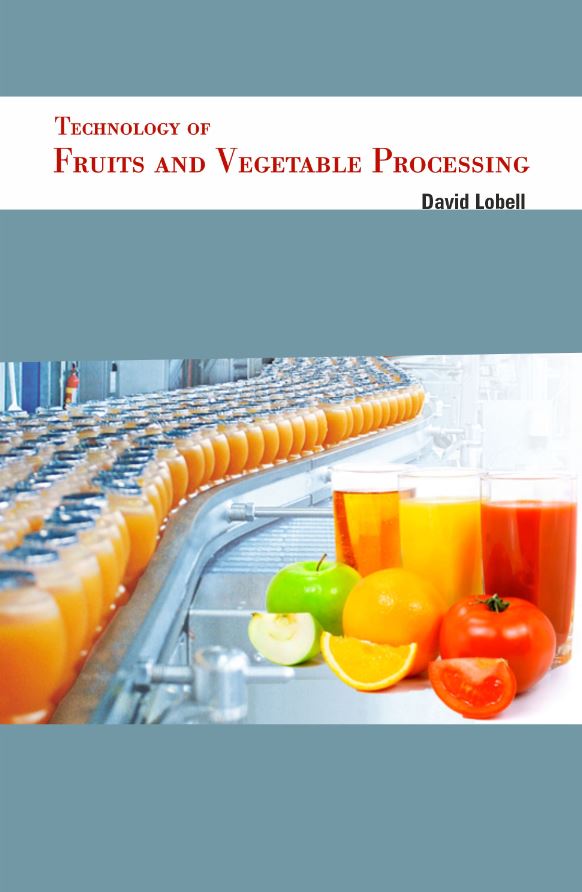 Technology of Fruits and Vegetable Processing