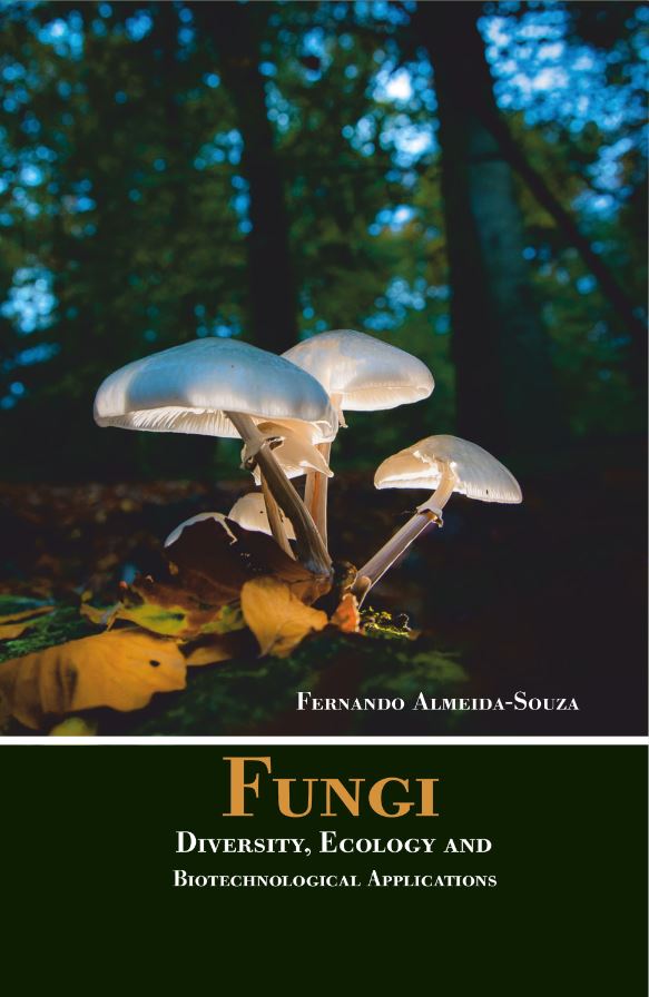 Fungi Diversity, Ecology and Biotechnological Applications