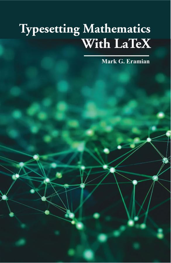Typesetting Mathematics With LaTex