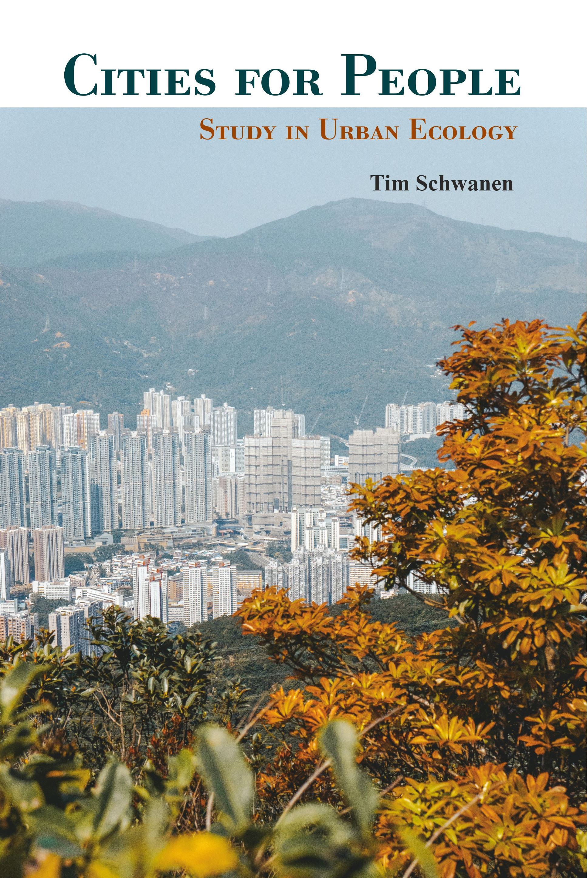 Cities for People: Study in Urban Ecology
