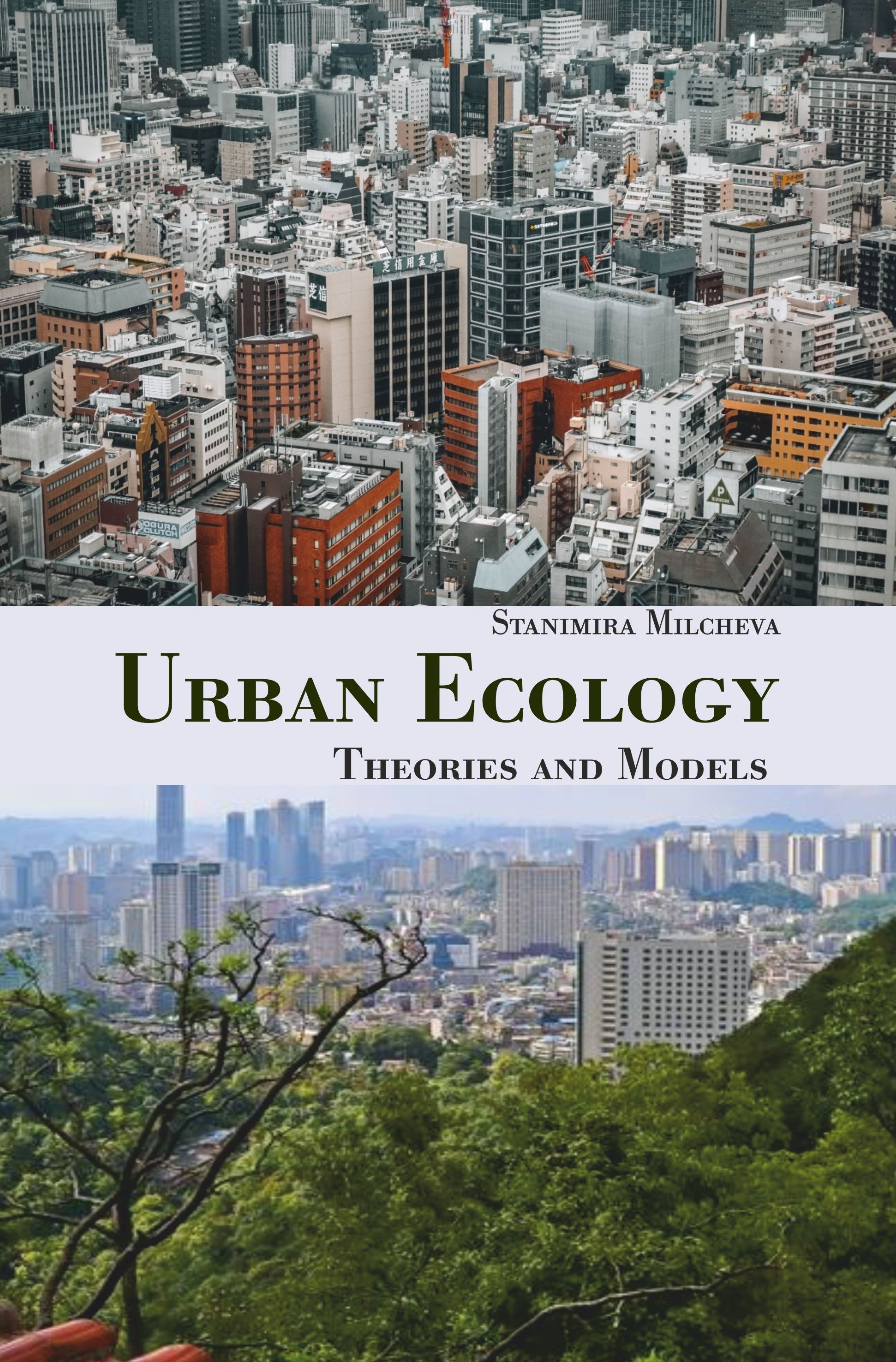 Urban Ecology: Theories and Models