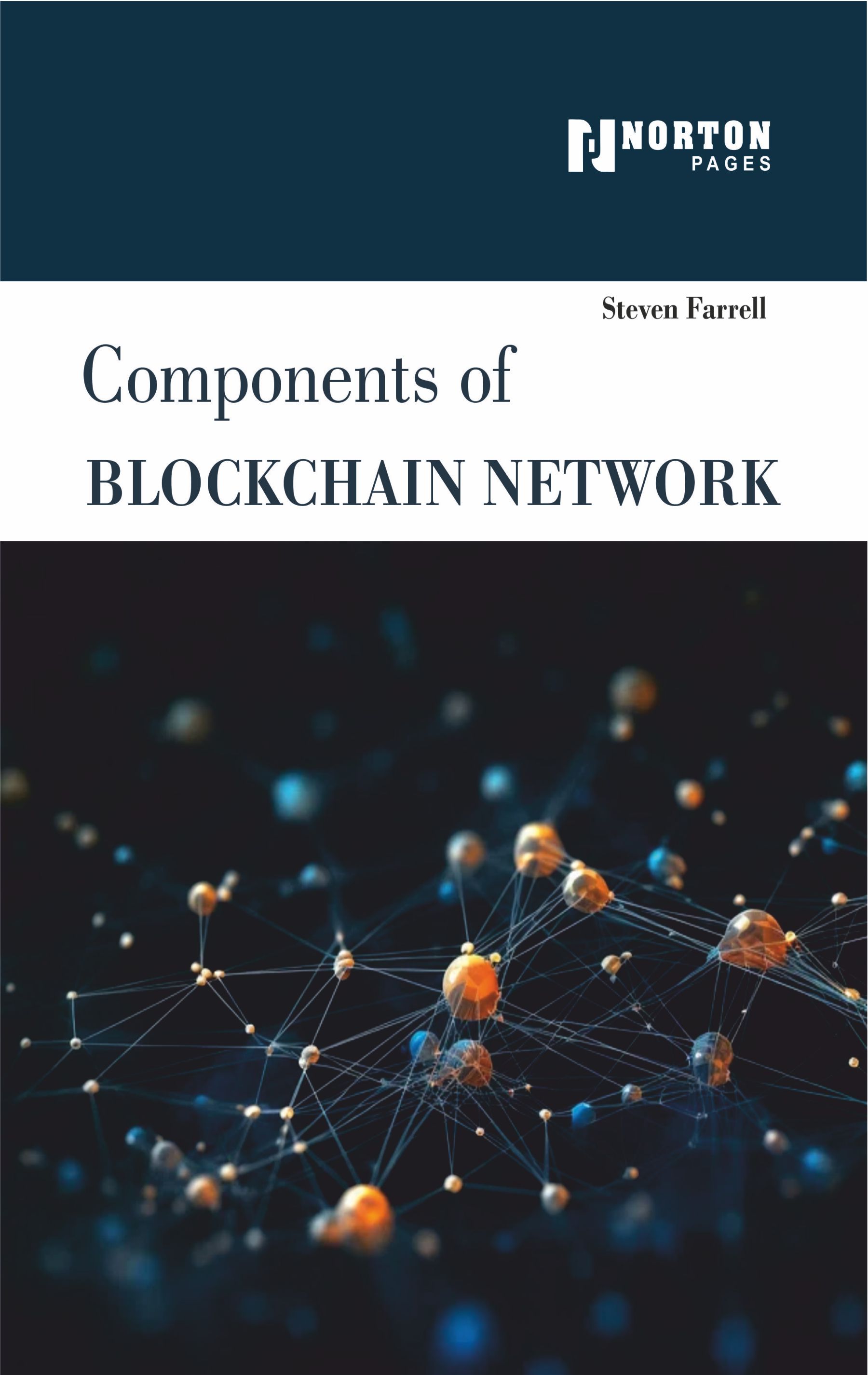 Components of BLOCKCHAIN NETWORK
