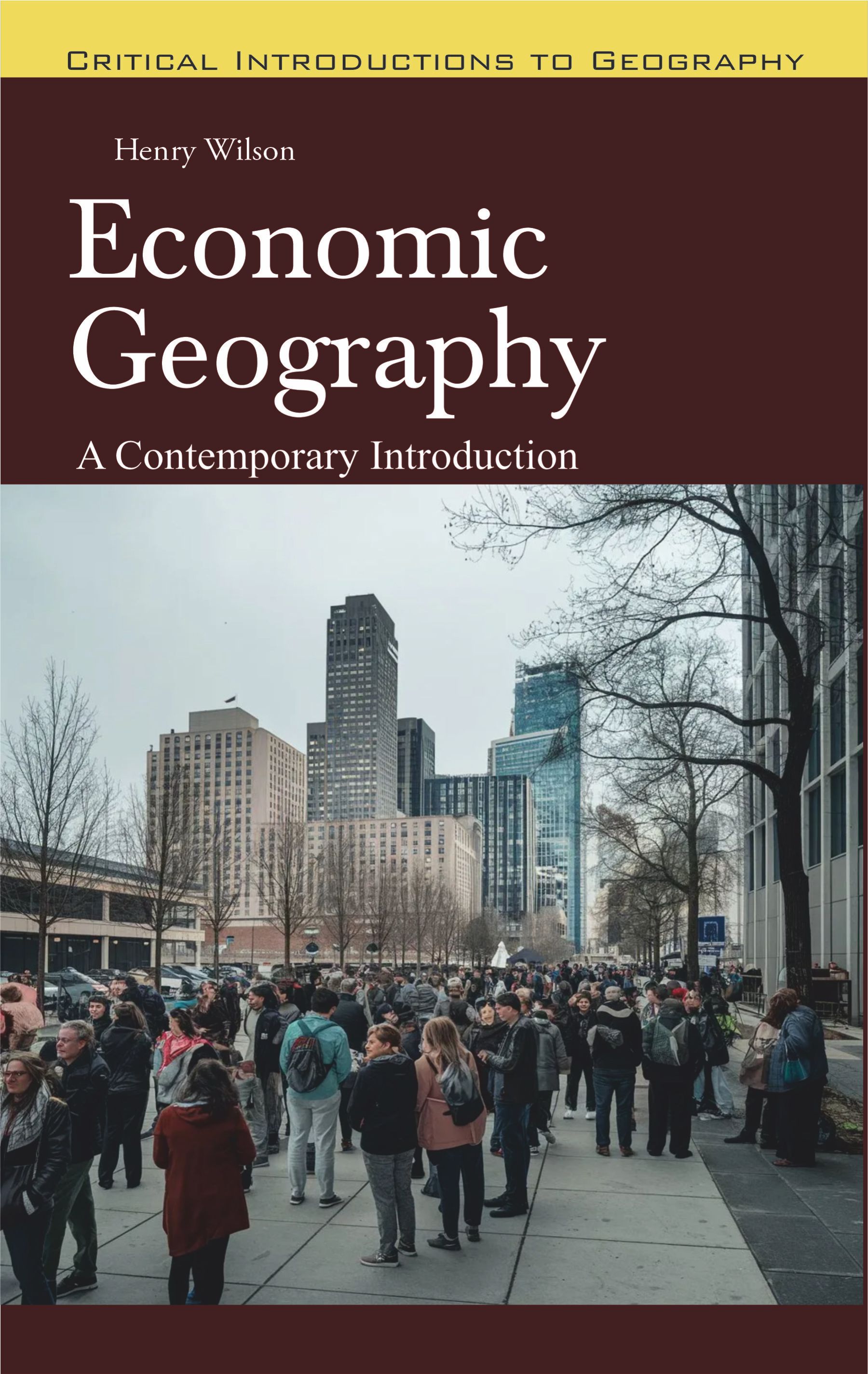 Economic Geography: A Contemporary Introduction