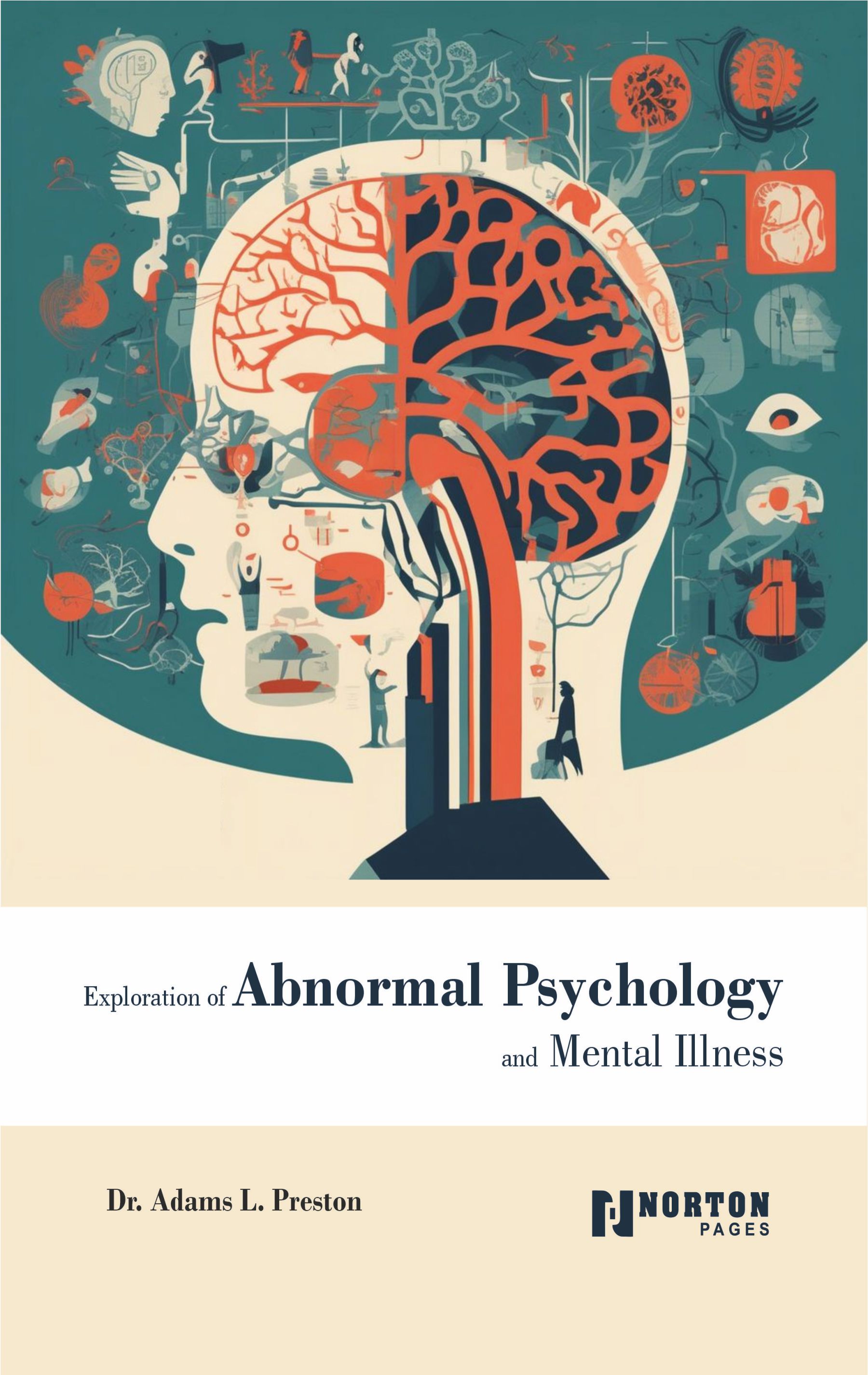 Exploration of Abnormal Psychology and Mental Illness