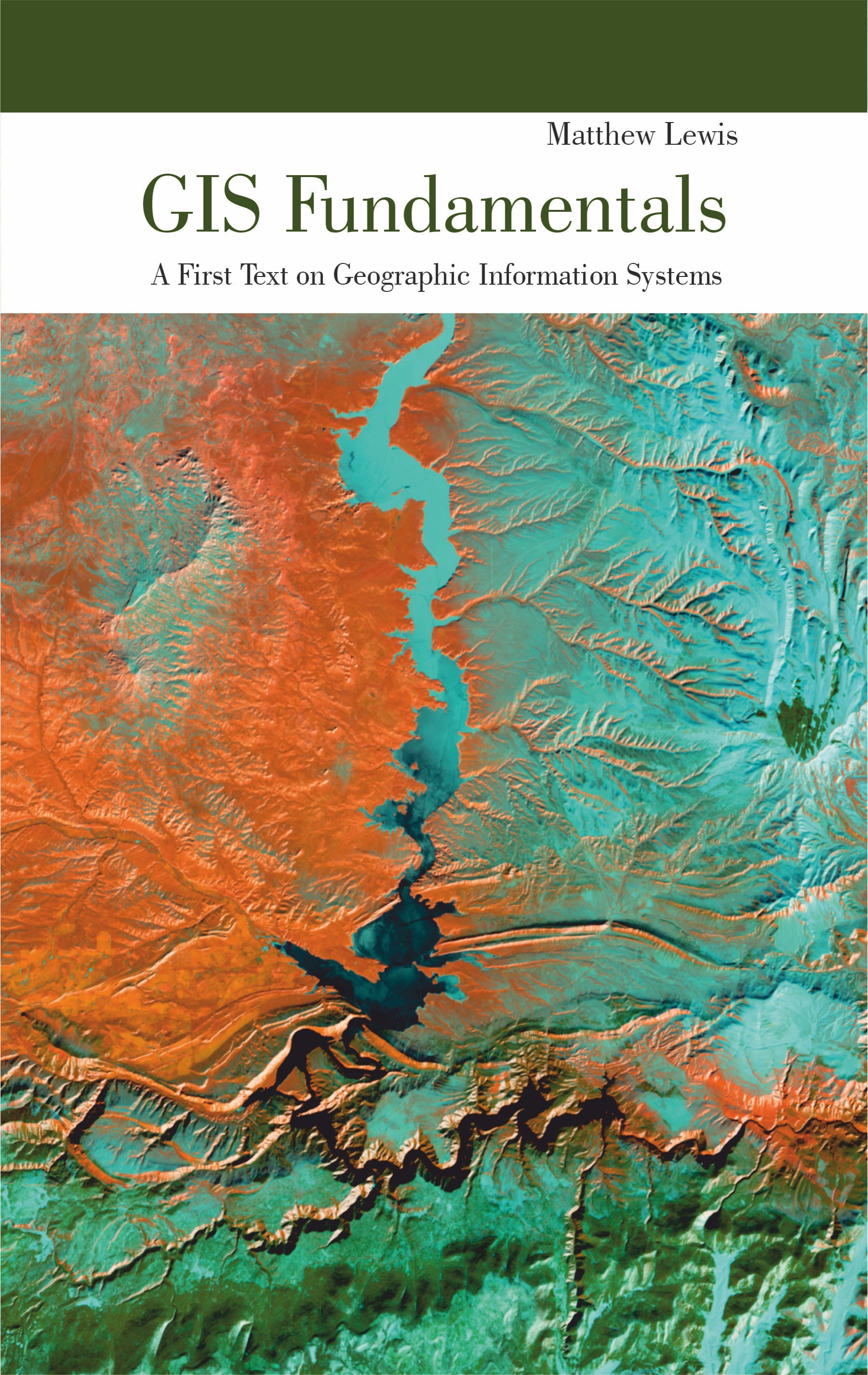 GIS Fundamentals: A First Text on Geographic Information Systems