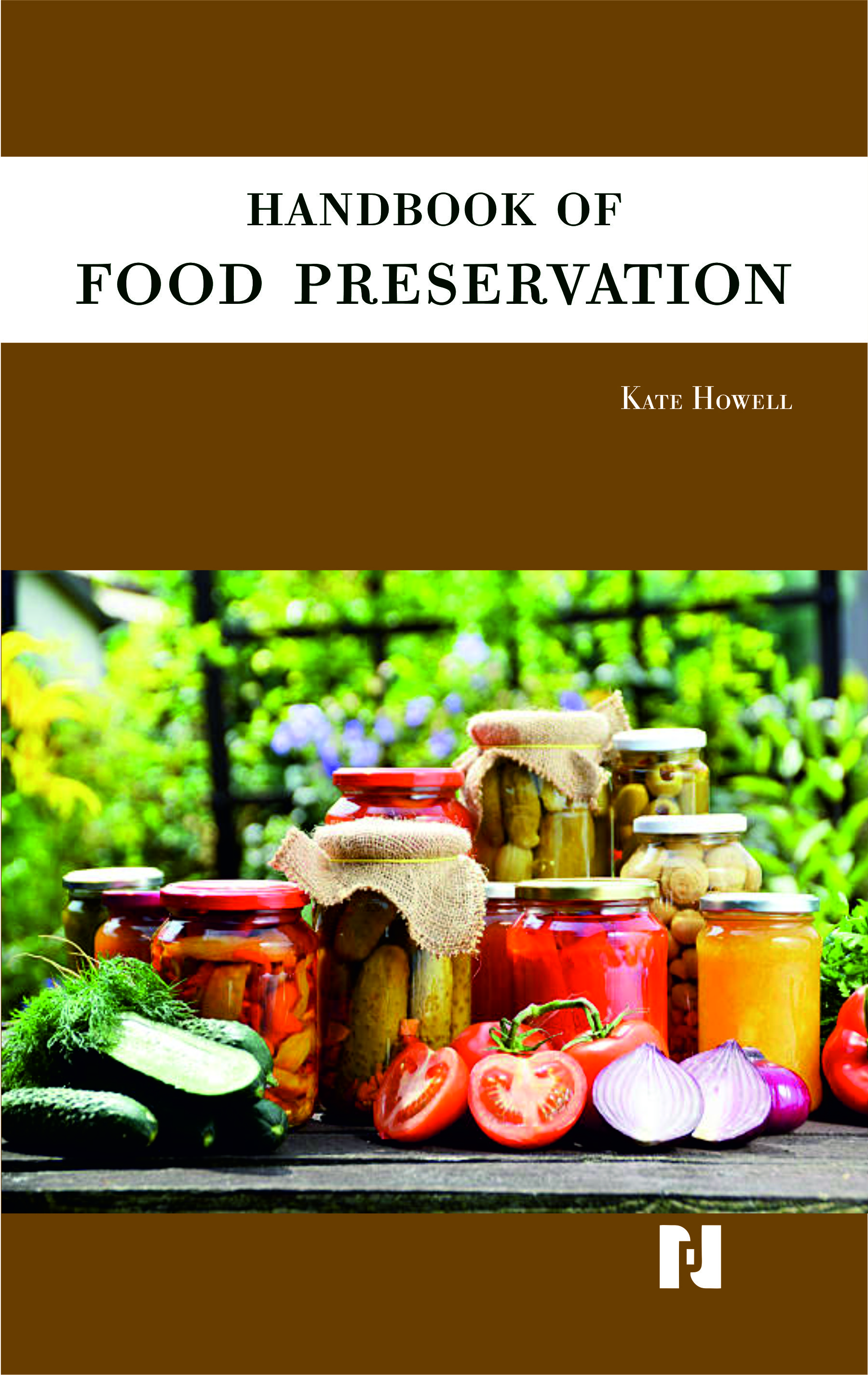 Handbook of Food Preservation