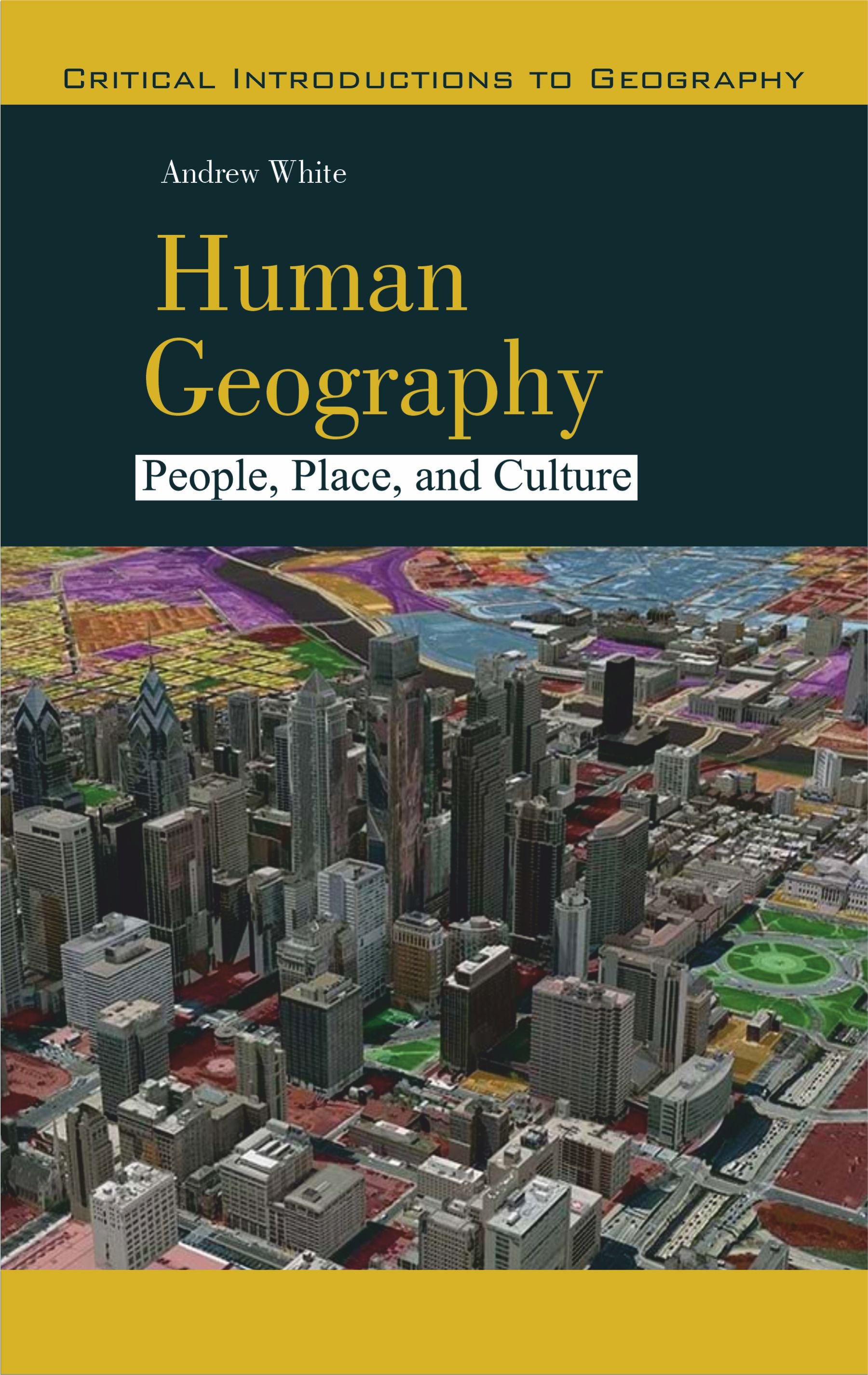 Human Geography: People, Place, and Culture