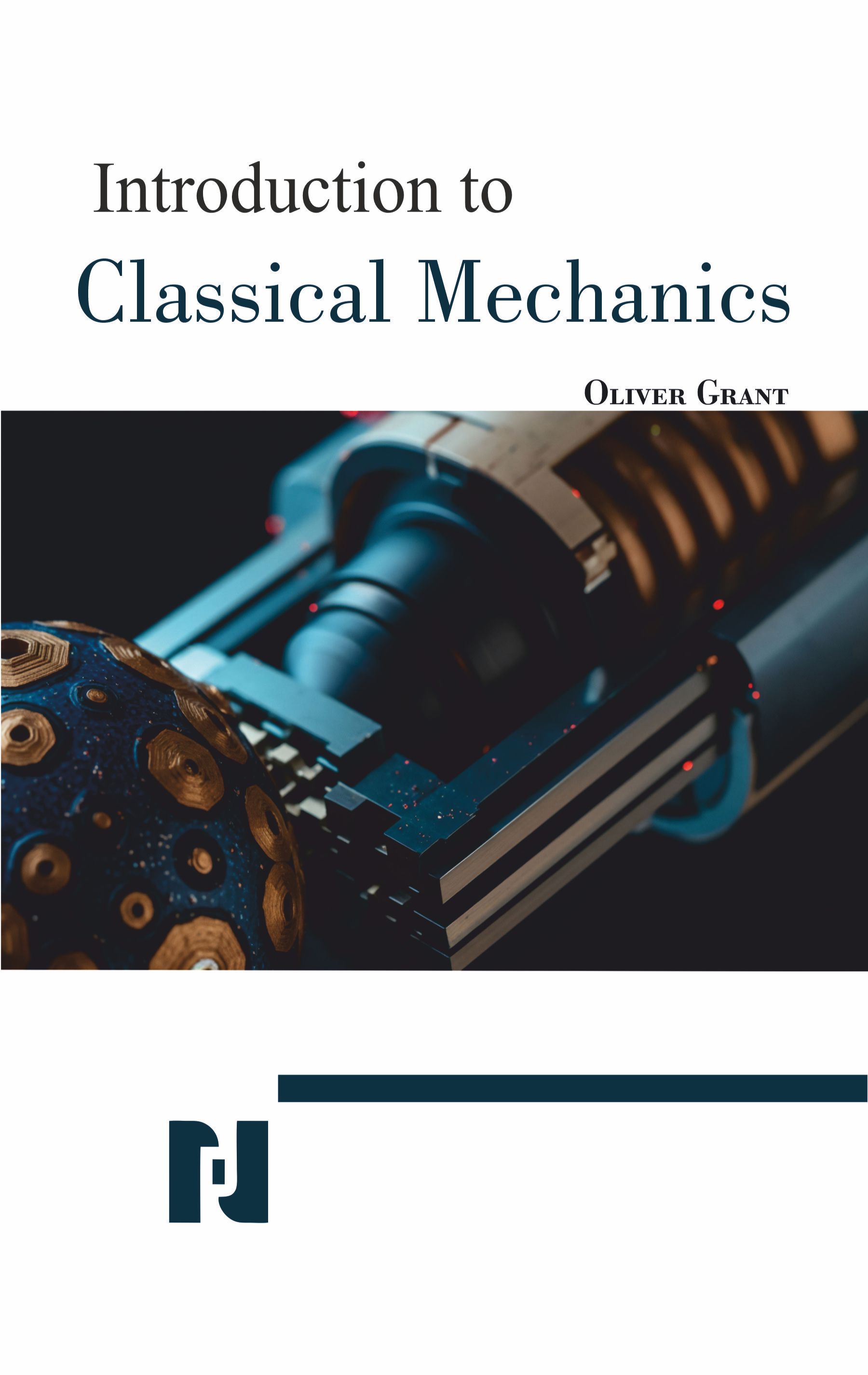Introduction to Classical Mechanics