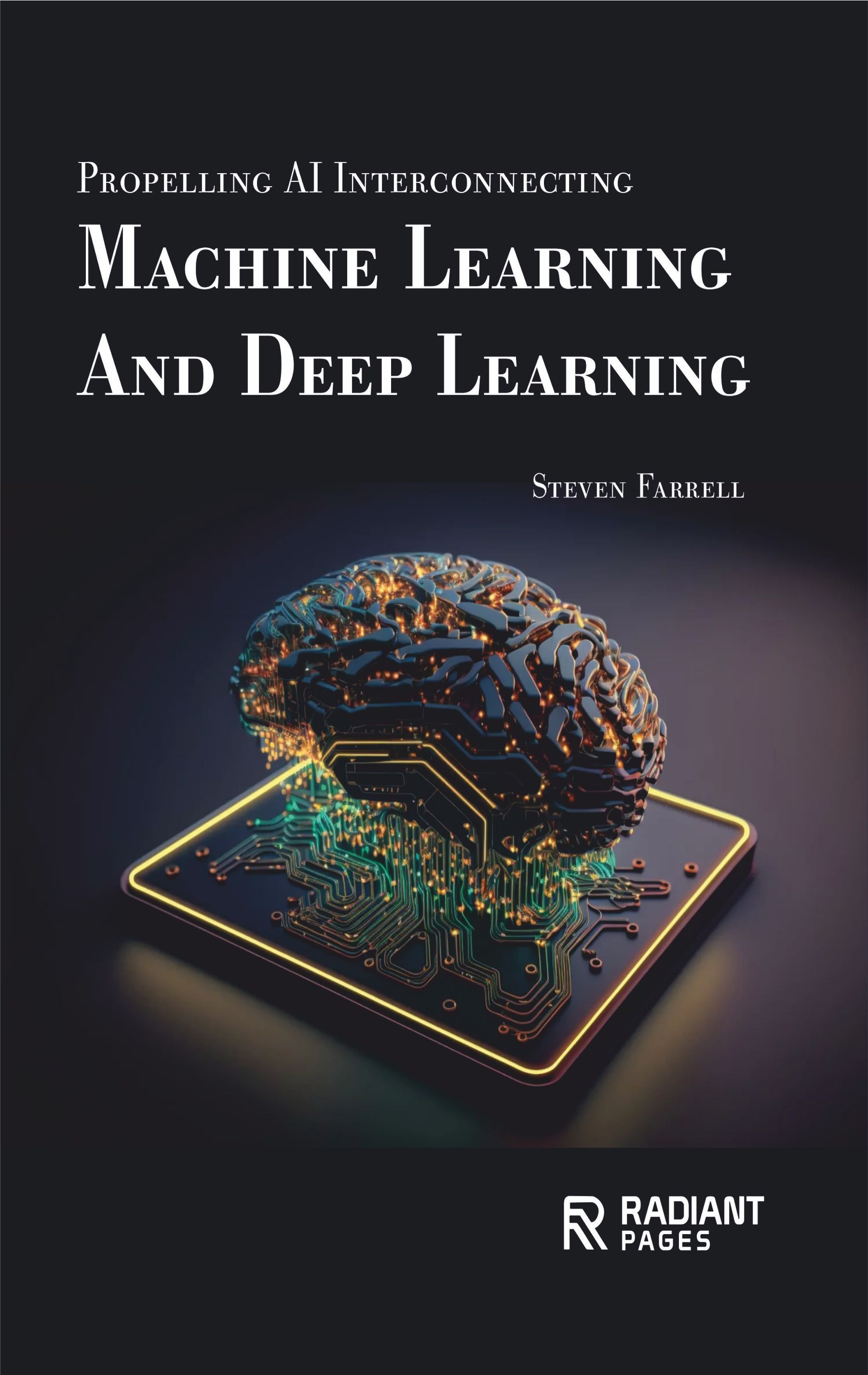 Propelling AI Interconnecting Machine Learning, And Deep Learning