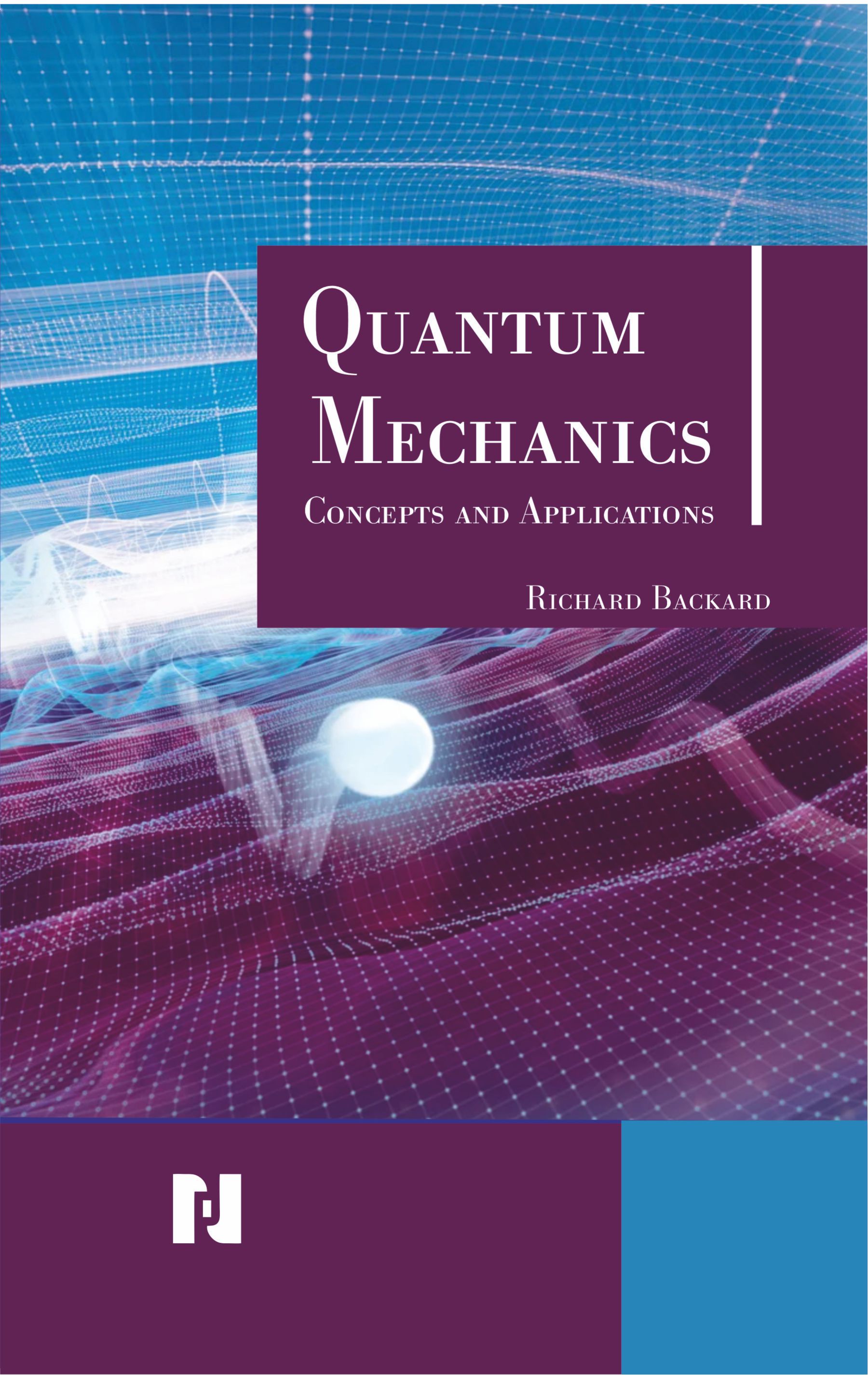 Quantum Mechanics: Concepts and Applications