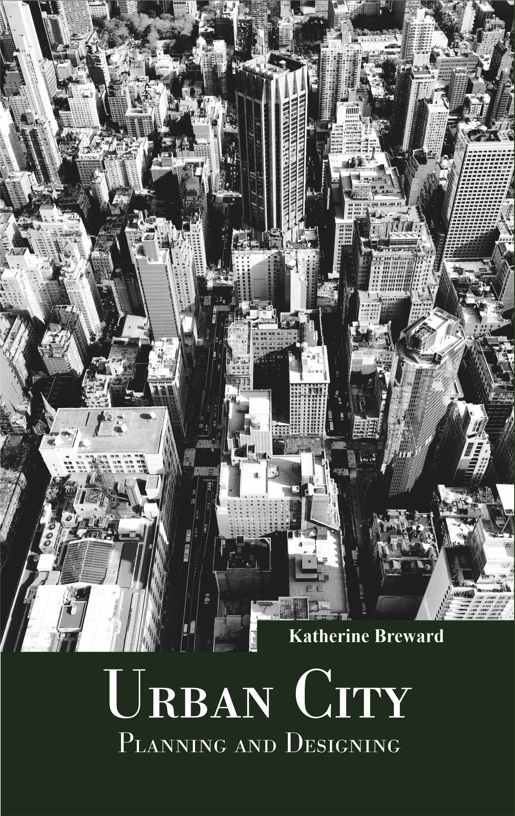 Urban City: Planning and Designing