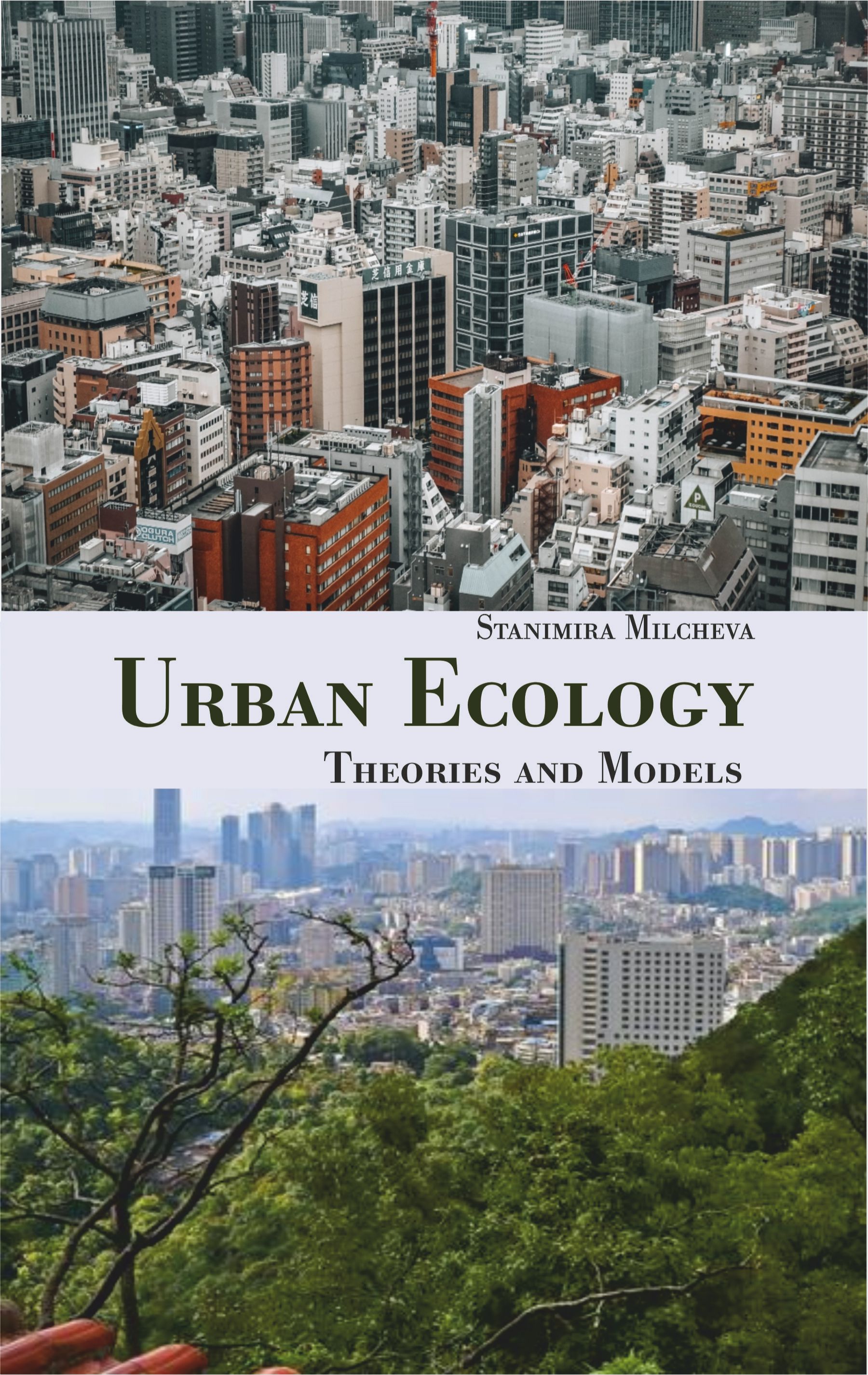 Urban Ecology: Theories and Models