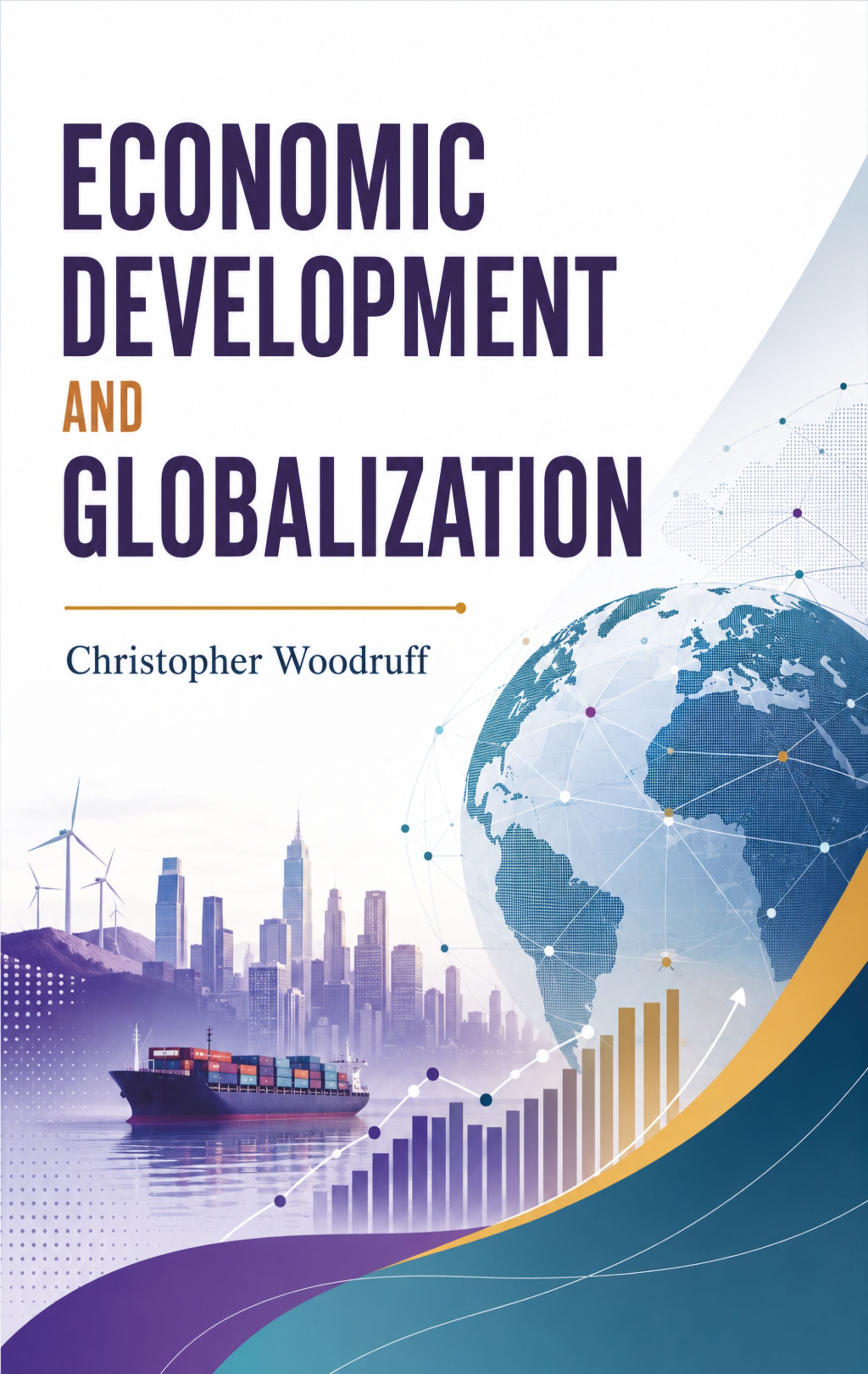 Economic Development and Globalization