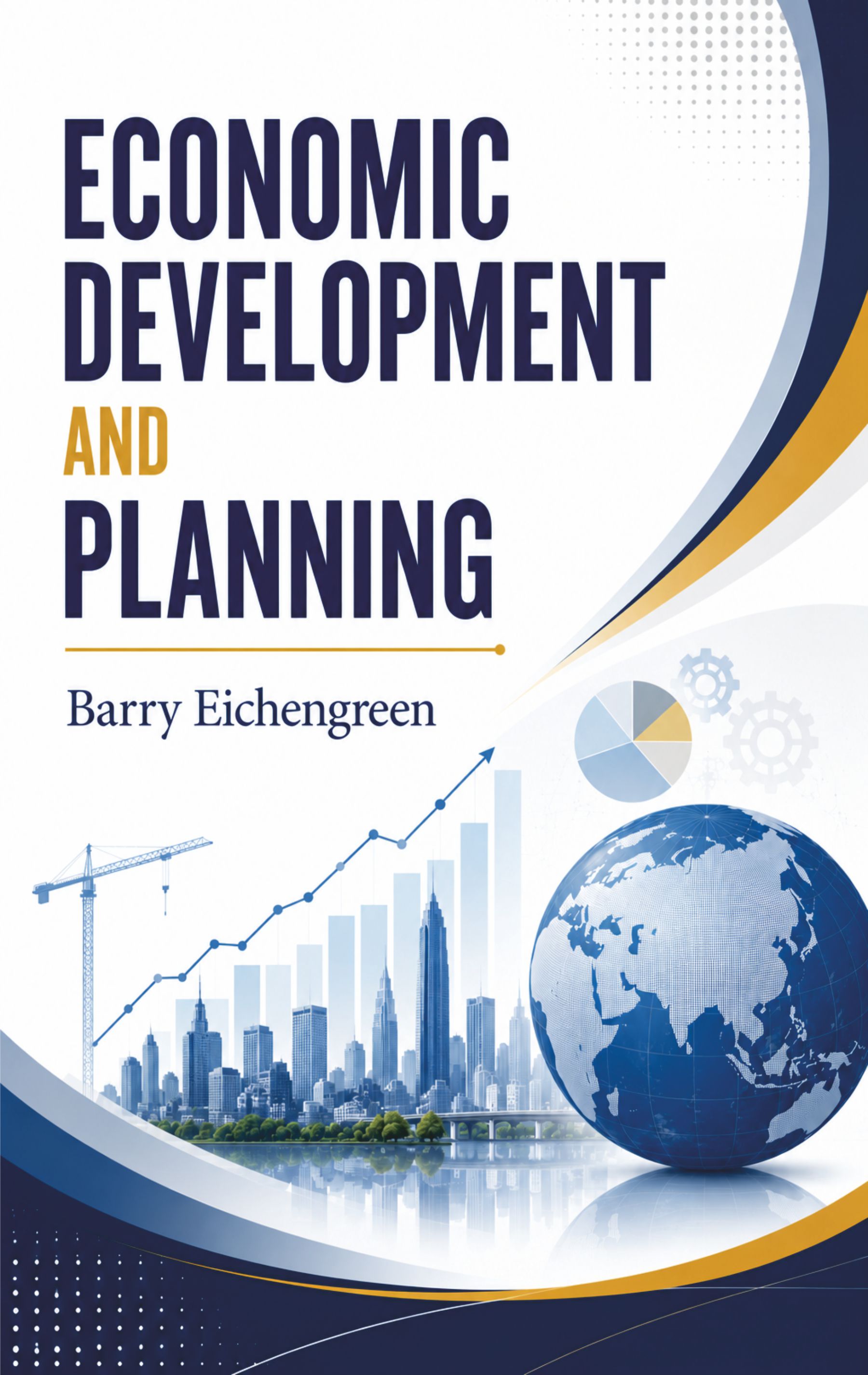 Economic Development and Planning