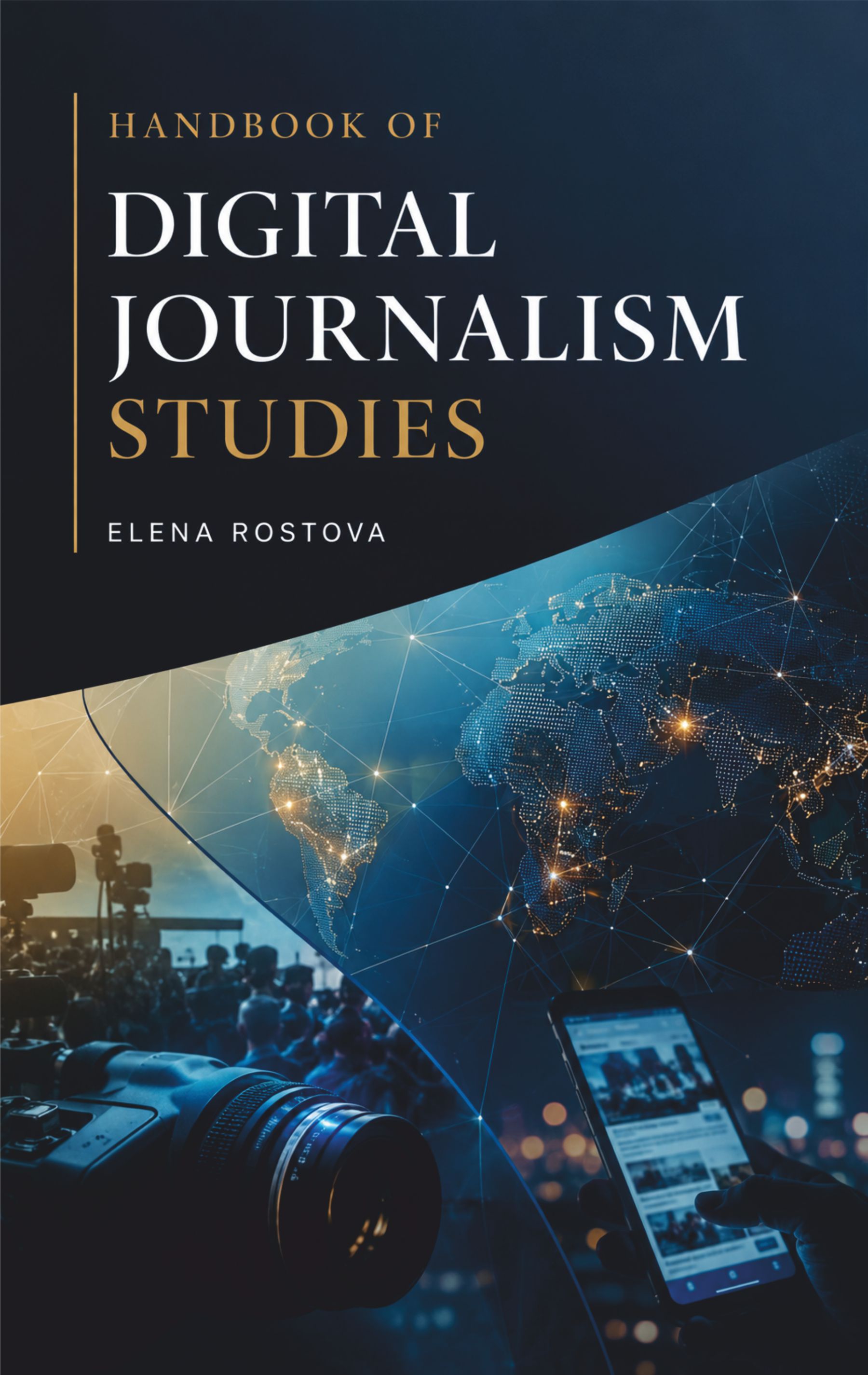 Handbook of Digital Journalism Studies