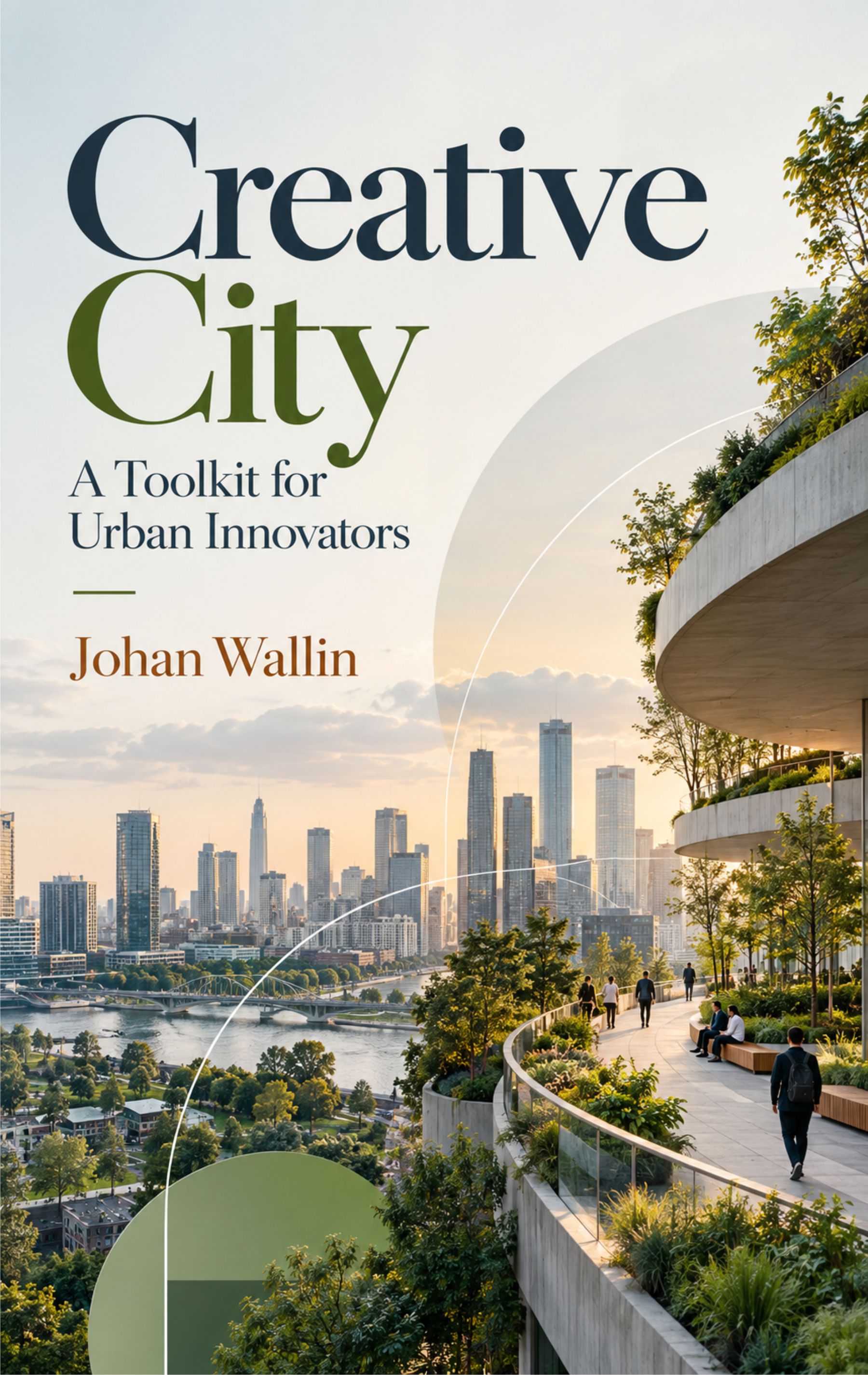 Creative City: A Toolkit for Urban Innovators