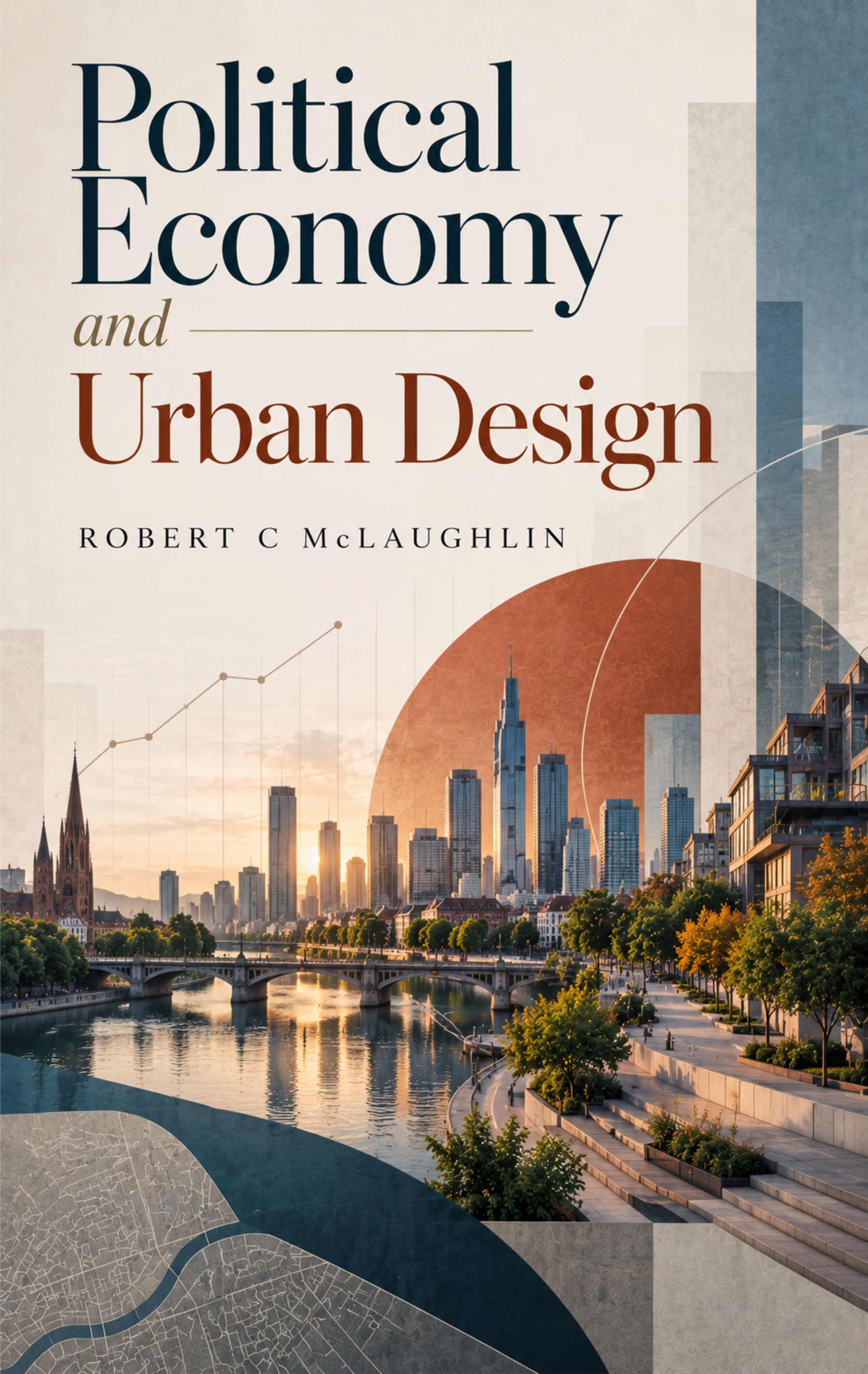 Political Economy and Urban Design