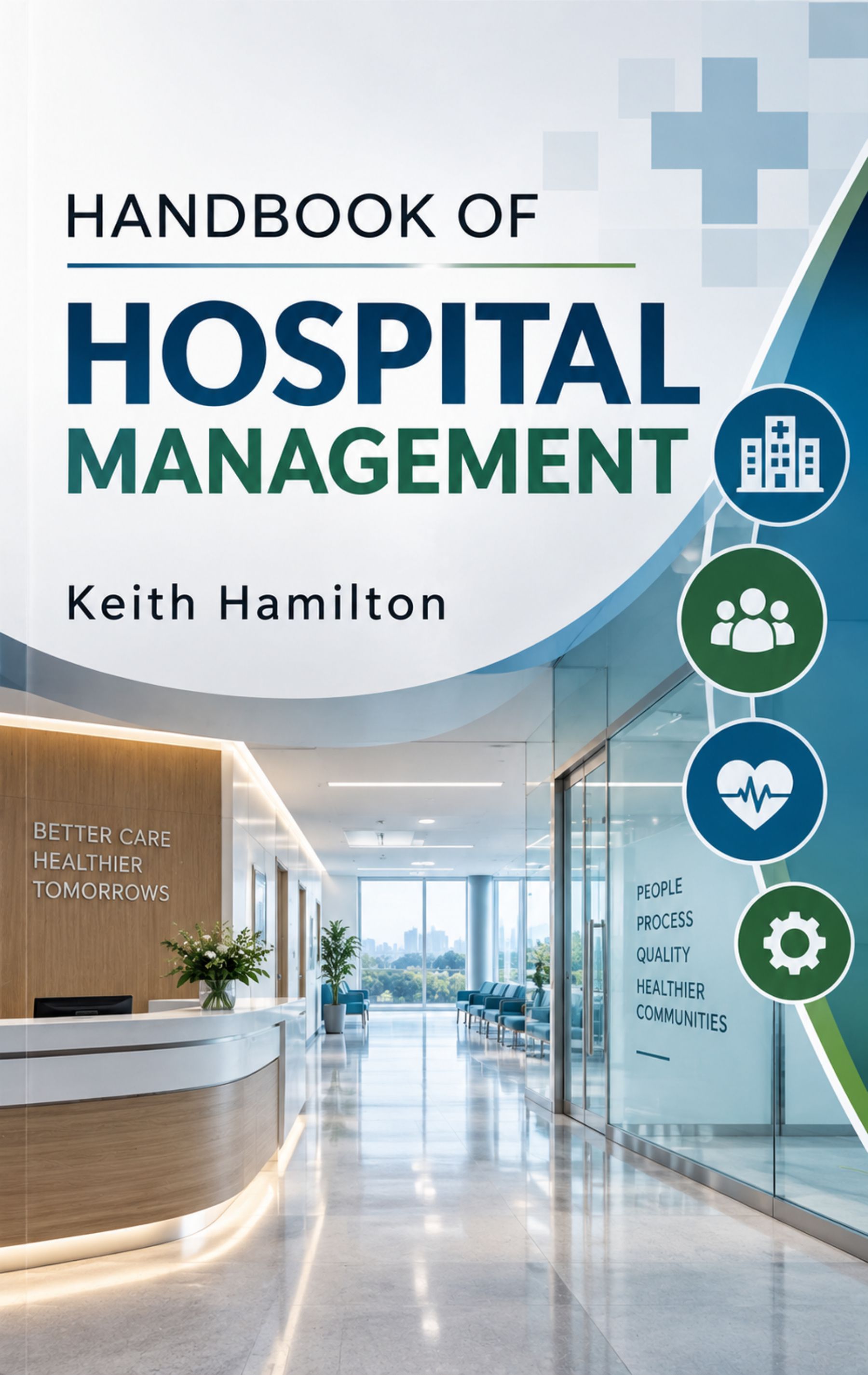 Handbook of Hospital Management 