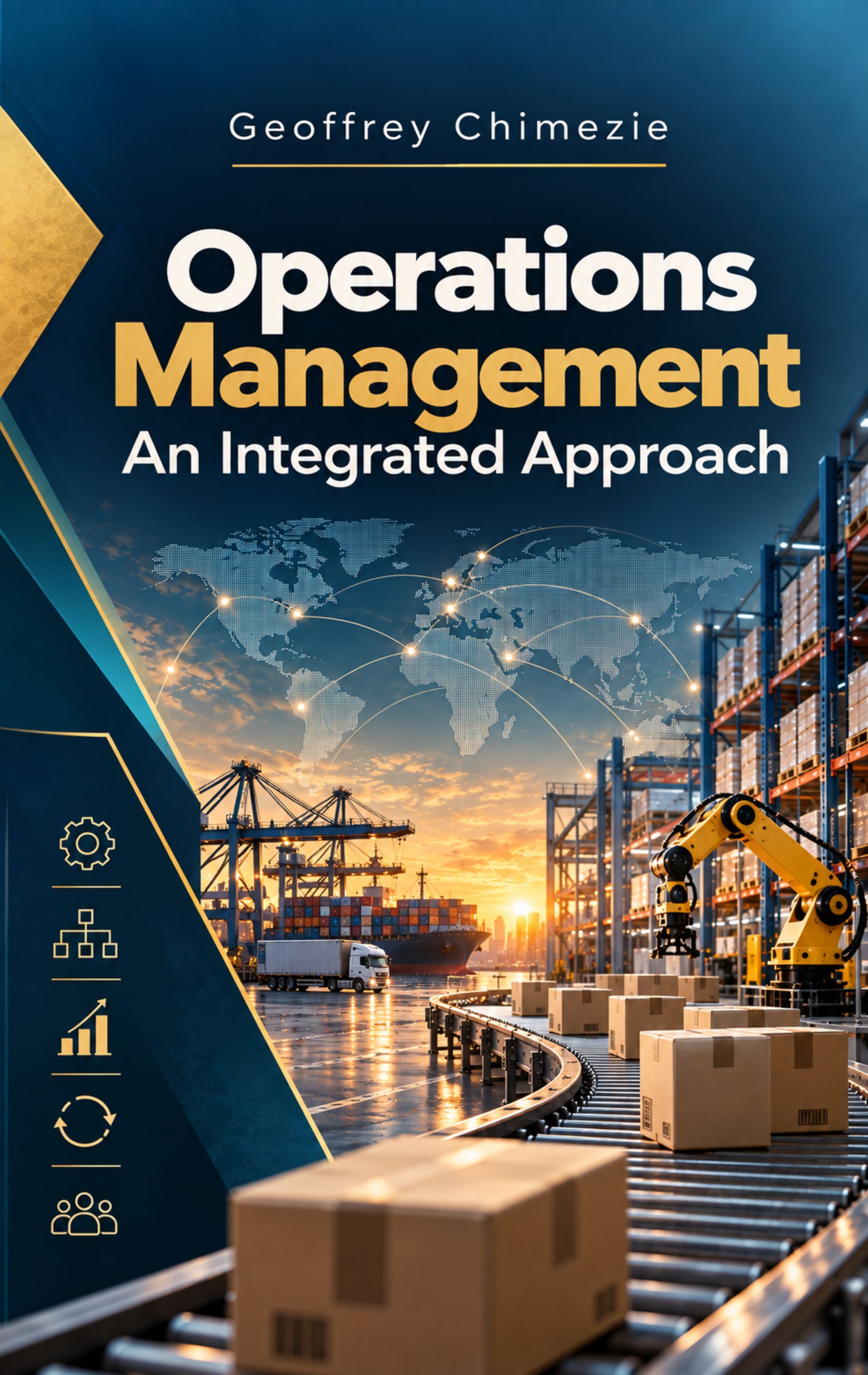 Operations Management: An Integrated Approach