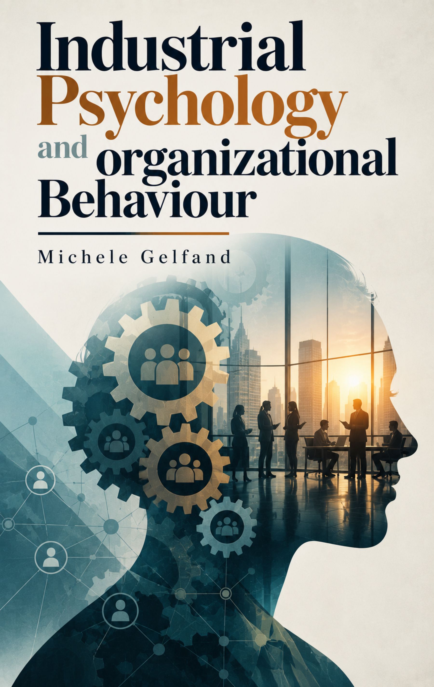 Industrial Psychology and Organizational Behaviour 